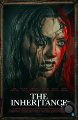 Наследство / The Inheritance (2024) Наследство / The Inheritance (2024)