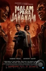Ночь проклятых / Malam Para Jahanam (2023) Ночь проклятых / Malam Para Jahanam (2023)