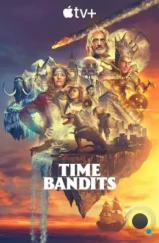 Бандиты во времени / Time Bandits (2024) Бандиты во времени / Time Bandits (2024)