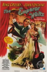Императорский вальс / The Emperor Waltz (1948) Императорский вальс / The Emperor Waltz (1948)