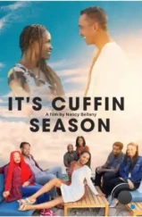 Сезон домоседства / It's Cuffin Season (2023) Сезон домоседства / It's Cuffin Season (2023)