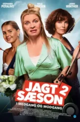Сезон охоты 2: В болезни и здравии / Jagtsæson 2 - I medgang og modgang (2024) Сезон охоты 2: В болезни и здравии / Jagtsæson 2 - I medgang og modgang (2024)