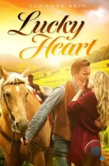 Счастливое сердце / Lucky Heart (2024) Счастливое сердце / Lucky Heart (2024)