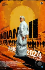 Индиец 2 / Indian 2 (2024) Индиец 2 / Indian 2 (2024)