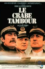 Краб-барабанщик / Le Crabe-Tambour (1977) A Краб-барабанщик / Le Crabe-Tambour (1977) A
