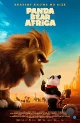 Приключения панды / Panda Bear in Africa (2024) Приключения панды / Panda Bear in Africa (2024)
