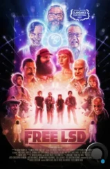 Бесплатный ЛСД / Free LSD (2023) Бесплатный ЛСД / Free LSD (2023)