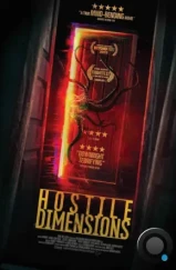 Враждебные измерения / Hostile Dimensions (2023) Враждебные измерения / Hostile Dimensions (2023)