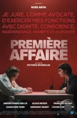 Первое дело / Première affaire (2023) Первое дело / Première affaire (2023)