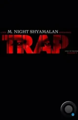 Ловушка / Trap (2024) Ловушка / Trap (2024)
