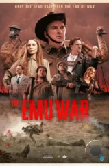 Война с Эму / The Emu War (2023) Война с Эму / The Emu War (2023)
