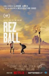 Резбол: Баскетбол в резервации / Rez Ball (2024) Резбол: Баскетбол в резервации / Rez Ball (2024)