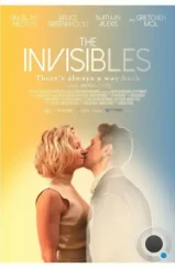 Невидимки / The Invisibles (2024) Невидимки / The Invisibles (2024)