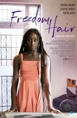 Выражай себя / Freedom Hair (2024) Выражай себя / Freedom Hair (2024)