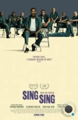 Синг-Синг / Sing Sing (2023) Синг-Синг / Sing Sing (2023)