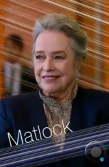 Мэтлок / Matlock (2024) Мэтлок / Matlock (2024)