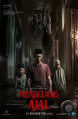 Навстречу смерти / Menjelang Ajal (2024) Навстречу смерти / Menjelang Ajal (2024)