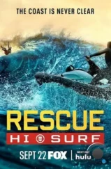 Спасатели Гавайев / Rescue: HI-Surf (2024) Спасатели Гавайев / Rescue: HI-Surf (2024)