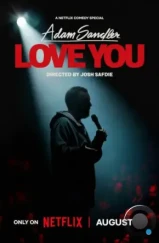 Адам Сэндлер: Люблю тебя / Adam Sandler: Love You (2024) Адам Сэндлер: Люблю тебя / Adam Sandler: Love You (2024)