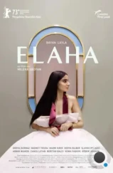 Элаха / Elaha (2023) Элаха / Elaha (2023)