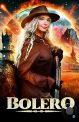 Болеро / Bolero (2024) Болеро / Bolero (2024)