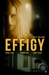 Эффигия / Effigy (2024) Эффигия / Effigy (2024)