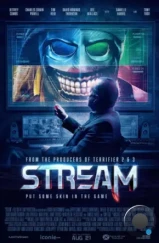 Стрим / Stream (2024) Стрим / Stream (2024)