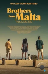 Братья с Мальты / Brothers from Malta (2022) Братья с Мальты / Brothers from Malta (2022)