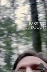 На пути / Passing Through (2023) На пути / Passing Through (2023)