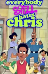 Все ненавидят Криса / Everybody Still Hates Chris (2024) Все ненавидят Криса / Everybody Still Hates Chris (2024)