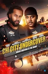 Агенты Чи-Сити под прикрытием / Chi- City Undercover (2022) Агенты Чи-Сити под прикрытием / Chi- City Undercover (2022)