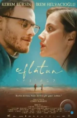 Эфлятун / Eflâtun (2022) Эфлятун / Eflâtun (2022)