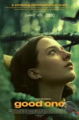 Хорошенькая / Good One (2024) Хорошенькая / Good One (2024)