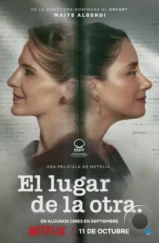 На её месте / El lugar de la otra (2024) На её месте / El lugar de la otra (2024)