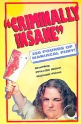 Преступно безумная / Criminally Insane (1975) L1 Преступно безумная / Criminally Insane (1975) L1