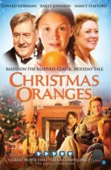 Рождественские апельсины / Christmas Oranges (2012) Рождественские апельсины / Christmas Oranges (2012)