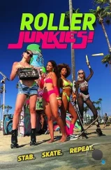 Роллерши бандитки / Roller Junkies! (2024) Роллерши бандитки / Roller Junkies! (2024)