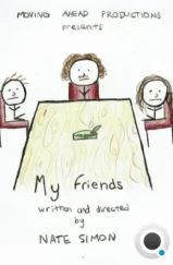 Мои друзья / My Friends (2022) Мои друзья / My Friends (2022)