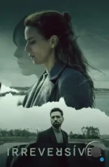 Непоправимая утрата / Irreversível (2024)