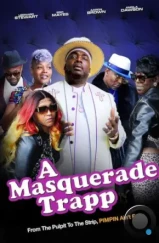 Ложное прикрытие / A Masquerade Trapp (2022) Ложное прикрытие / A Masquerade Trapp (2022)