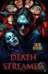 Стример смерти / Death Streamer (2024) Стример смерти / Death Streamer (2024)