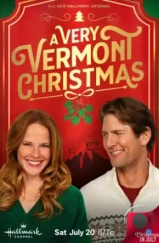Самое Вермонтское Рождество / A Very Vermont Christmas (2024) Самое Вермонтское Рождество / A Very Vermont Christmas (2024)