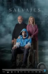 Дикари / Salvajes (2024) Дикари / Salvajes (2024)