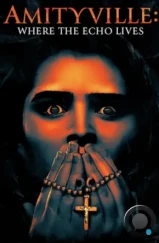 Амитивилль: Где живёт эхо / Amityville: Where the Echo Lives (2024) Амитивилль: Где живёт эхо / Amityville: Where the Echo Lives (2024)