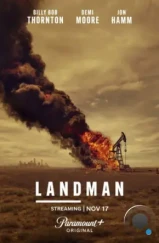 Землевладелец / Landman (2024) Землевладелец / Landman (2024)