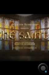 Мартин Скорсезе представляет: Святые / Martin Scorsese Presents: The Saints (2024) Мартин Скорсезе представляет: Святые / Martin Scorsese Presents: The Saints (2024)