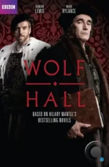 Волчий зал: Зеркало и свет / Wolf Hall: The Mirror and the Light (2024) Волчий зал: Зеркало и свет / Wolf Hall: The Mirror and the Light (2024)
