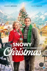 Снежно, с оттенком Рождества / Snowy with a Chance of Christmas (2024) Снежно, с оттенком Рождества / Snowy with a Chance of Christmas (2024)
