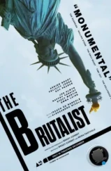 Бруталист / The Brutalist (2024) Бруталист / The Brutalist (2024)