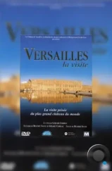 Путешествие по Версалю / Versailles, la visite (1999)